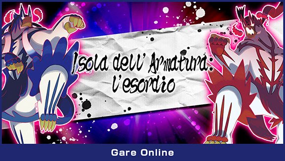 Pokémon Spada e Scudo: ecco i risultati della competizione “Isola dell’Armatura: l’esordio”!
